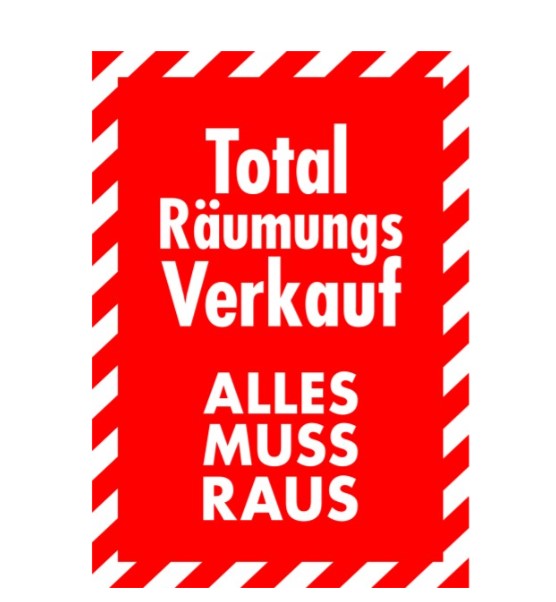 Rahmenplakat DIN A1 "Totaler Räumungsverkauf", 1 Stück Rahmenplakat DIN A1 "Totaler Räumungsverkauf", 1 Stück